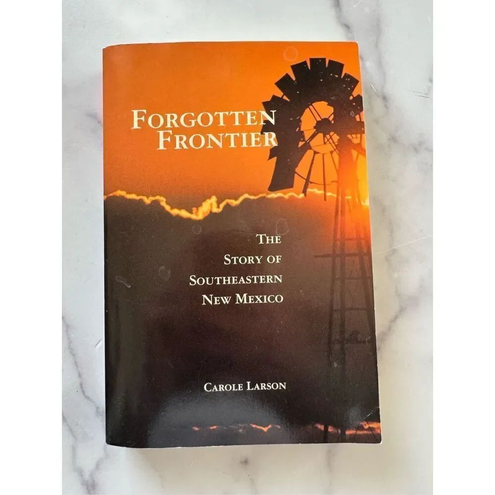 Forgotten Frontier western book The story of Southwestern New Mexico history non
